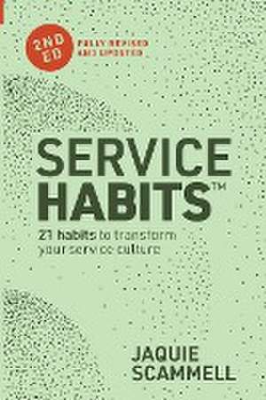 Service Habits de Jaquie Scammell