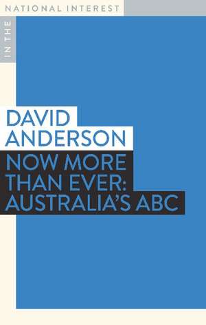 Now More than Ever: Australia's ABC de David Anderson