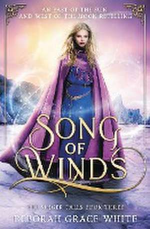 Song of Winds de Deborah Grace White