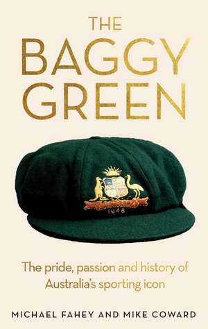 Baggy Green de Michael Fahey