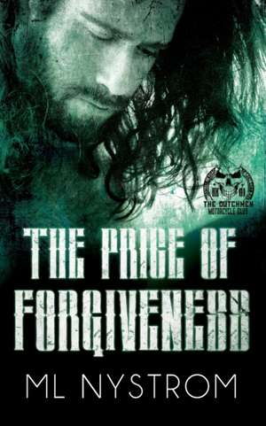 The Price of Forgiveness de Ml Nystrom