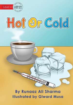 Hot Or Cold de Runaaz Ali Sharma