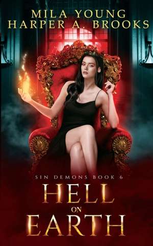 Hell on Earth de Mila Young