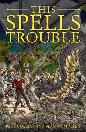 This Spells Trouble de Paul Collins