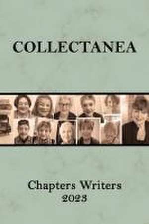 Collectanea de Chapters Writers 2023