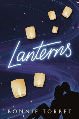 Lanterns de Bonnie Torbet