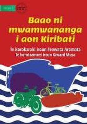 Transport in Kiribati - Baao ni mwamwananga i aon Kiribati (Te Kiribati) de Teewata Aromata