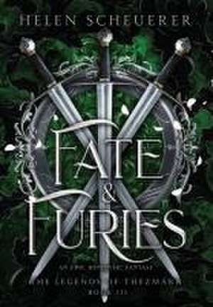 Fate & Furies de Helen Scheuerer