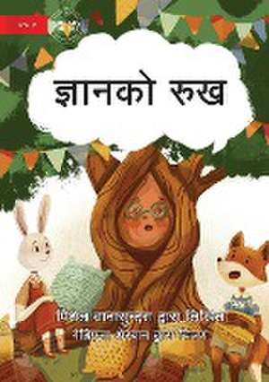 The Knowledge Tree - ज्ञानको रुख de Michelle Wanasundera