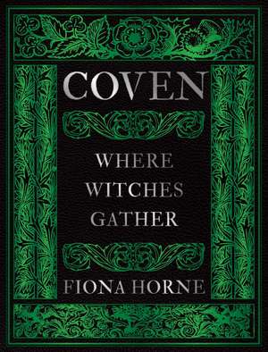 Coven de Fiona Horne