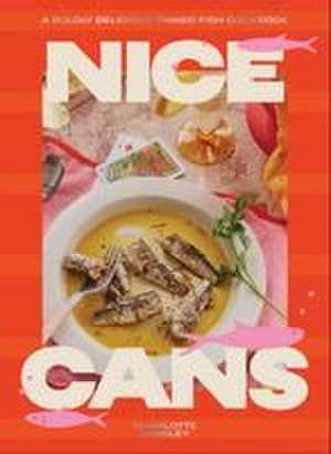 Nice Cans de Charlotte Langley