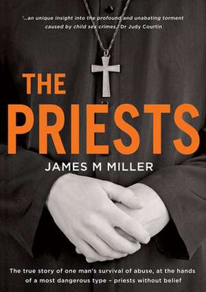 PRIESTS de James M. Miller