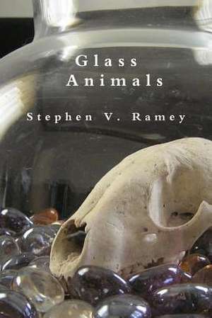 Glass Animals de Stephen V. Ramey