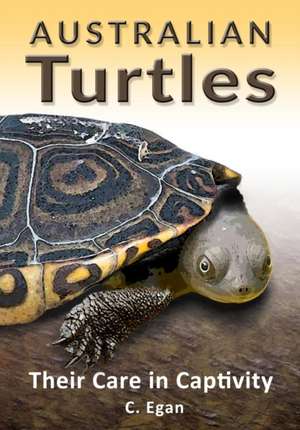 Australian Turtles de C. Egan