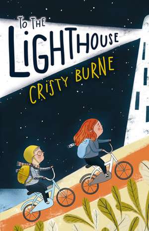 To the Lighthouse de Cristy Burne