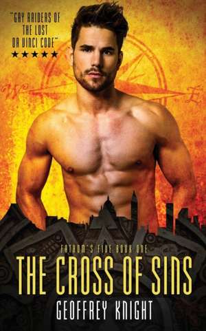 The Cross of Sins: Coming About, Book 2 de Geoffrey Knight