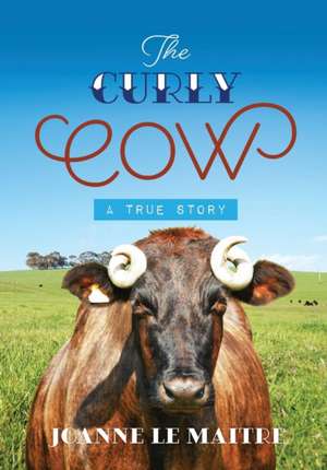 The Curly Cow de Joanne Le Maitre