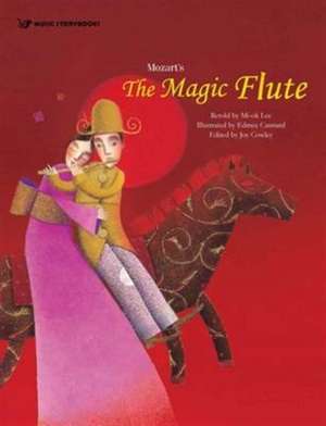 Mozart's the Magic Flute de Edmee Cannard