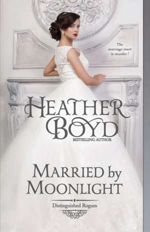 Married by Moonlight de Heather Boyd