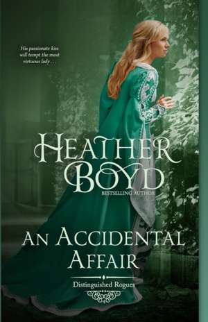 An Accidental Affair de Heather Boyd