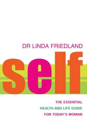 Self de Linda Friedland