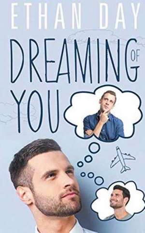 Dreaming of You de Ethan Day