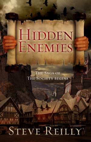 Reilly, S: Hidden Enemies de Steve Reilly