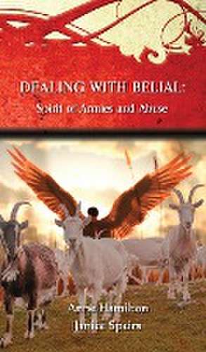 Dealing with Belial de Anne Hamilton