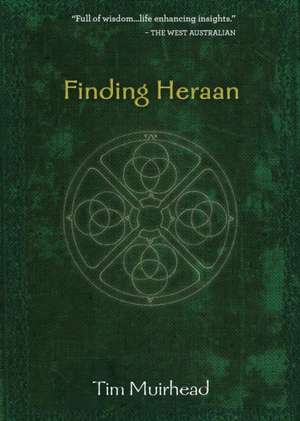 Finding Heraan de Tim Muirhead