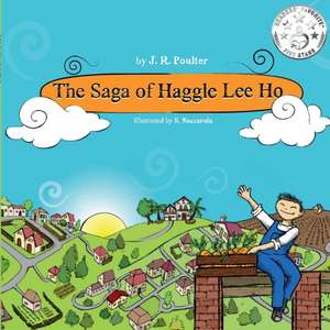 The Saga of Haggle Lee Ho de J. R. Poulter