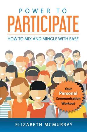 Power to Participate de Elizabeth McMurray