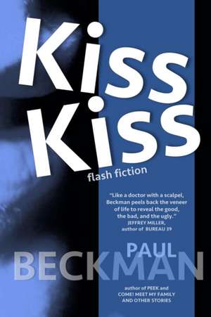 Kiss Kiss de Paul Beckman