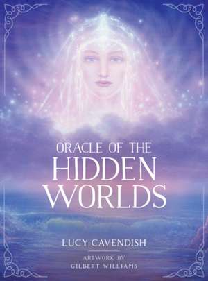 Oracle of the Hidden Worlds de Lucy (Lucy Cavendish) Cavendish