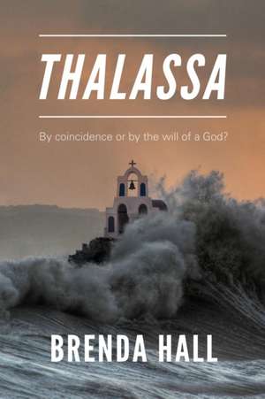 Thalassa de Brenda Hall