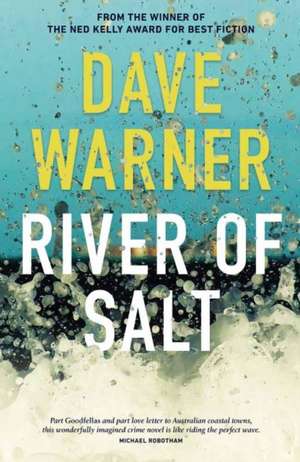 River of Salt de Dave Warner