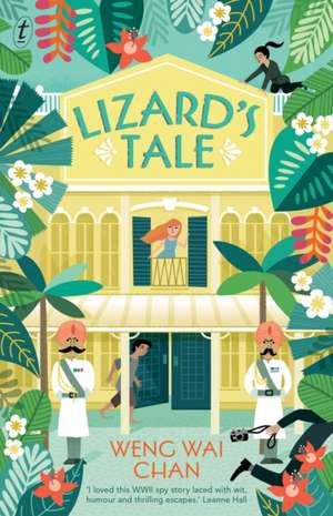 Lizard's Tale de Weng Wai Chan