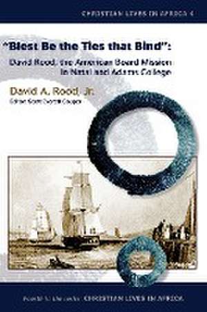 Blest Be the Ties That Bind de David A Rood