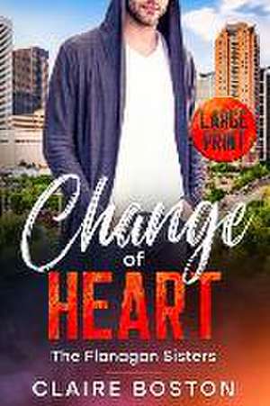 Change of Heart de Claire Boston