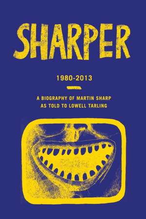 Sharper de Lowell Tarling