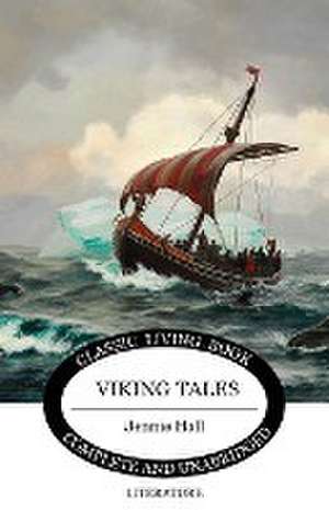 Viking Tales de Jennie Hall