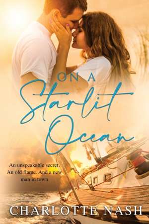 On A Starlit Ocean de Charlotte Nash