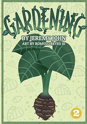 Gardening de Jeremy John