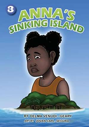 Anna's Sinking Island de Delma Venudi-Geary