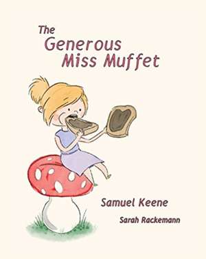 The Generous Miss Muffet de Samuel Keene