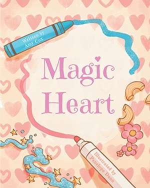 Magic Heart de Amy Cox