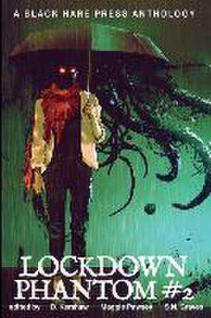 Lockdown Phantom #2 de D. Kershaw