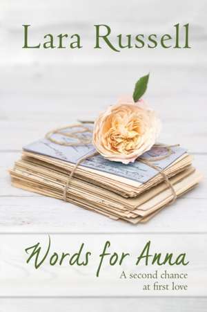 Words for Anna de Lara Russell