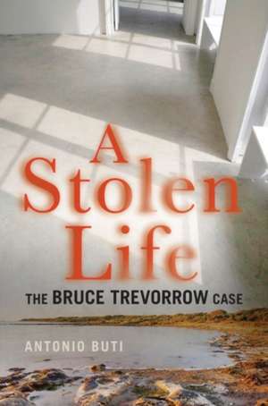 A Stolen Life de Antonio Buti