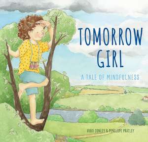 Tomorrow Girl de Vikki Conley