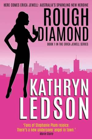 ROUGH DIAMOND de Kathryn Ledson